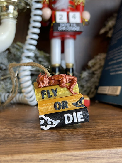 Bookish Christmas Ornament "Fly or Die"