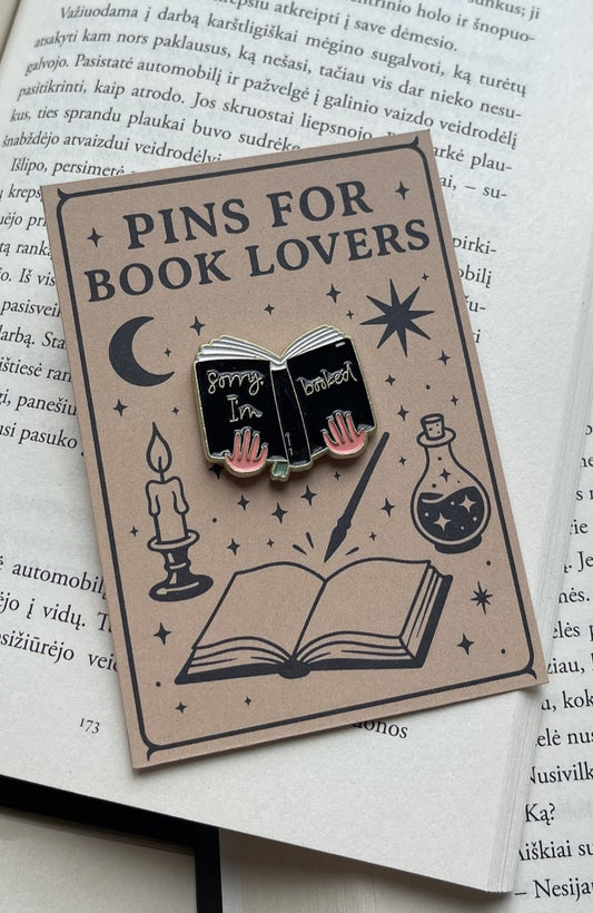 Pins "Sorry I'm Booked"