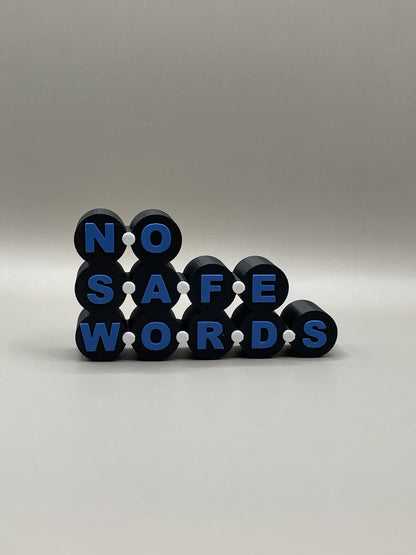 Decoration "No Safe Words"