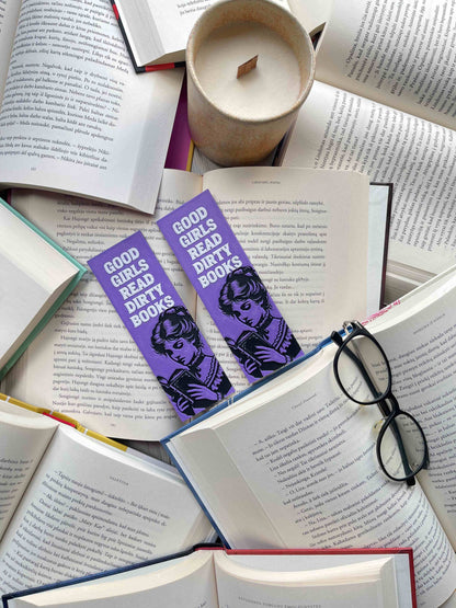 Bookmark "Good Girls Read Dirty Books"